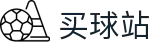 买球站 - 安全买球网 - 世界杯竞猜全球体育比分直播中心